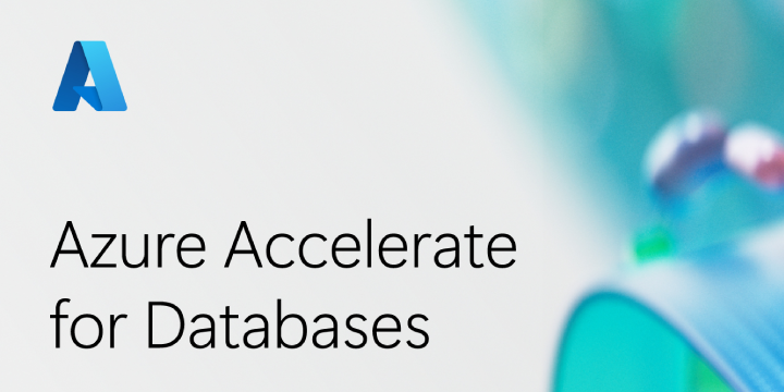 Azure Accelerate for Databases